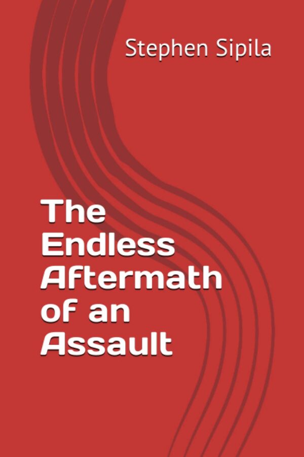 The Endless Aftermath of an Assault