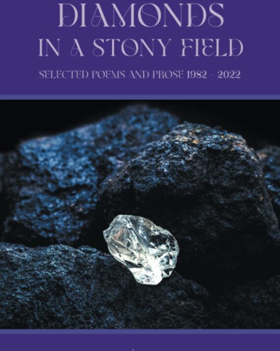 Diamonds in a Stony Field (Black & White Edition)