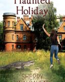 Haunted Holiday