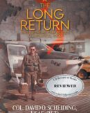 The Long Return: Should the Military Be Used as a Political Tool?